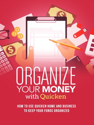 cover image of Organize Your Money With Quicken Training Course